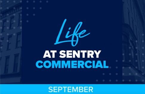 life at sentry commercial September recap